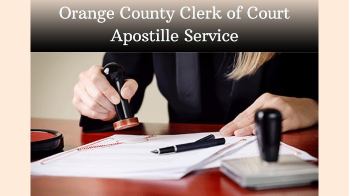 Orange-County-Clerk-of-Court-Apostille-Servie